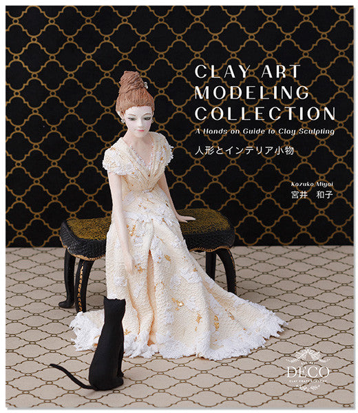 Clay Art Modeling Collection - A Hands on Guide to Clay Sculpting - DECO Clay Craft Academy Shop - 1